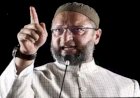 बंगाल सरकार मुसलमानों को अपने पैदल सैनिकों के रूप में इस्तेमाल कर रही है : असदुद्दीन ओवैसी