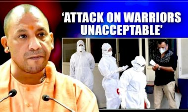 Corona Update : उत्तर प्रदेश में बना सख्त कानून, कोरोना योद्धाओं पर हमला करने वालों को होगी सजा, लगेगा भारी जुर्माना, आइसोलेशन तोड़ने पर भी होगी कार्रवाई