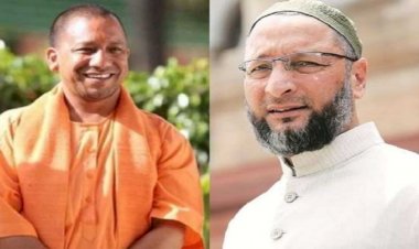 यूपी पहुंचे ओवैसी ने खुद को बताया लैला और सीएम योगी को कहा मजनू, जानें पूरा मामला